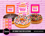 Donut forget to Vote Tag for Campaign
